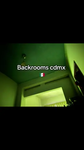 🫶🏻🇲🇽 #backrooms #cdmx #chilango #dreamcore #hola 