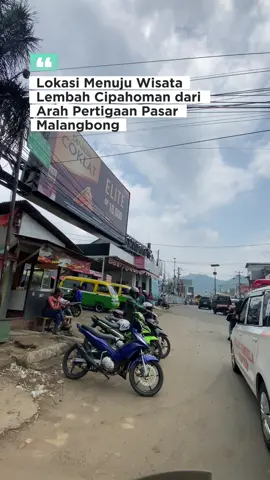 Lokasi Menuju Lembah Cipahoman  #lembahcipahoman 