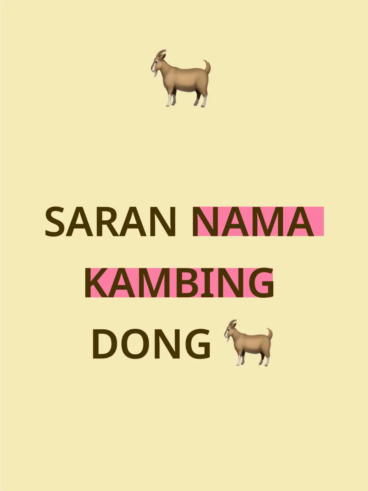 SARAN NAMA KAMBING DONG 🐐