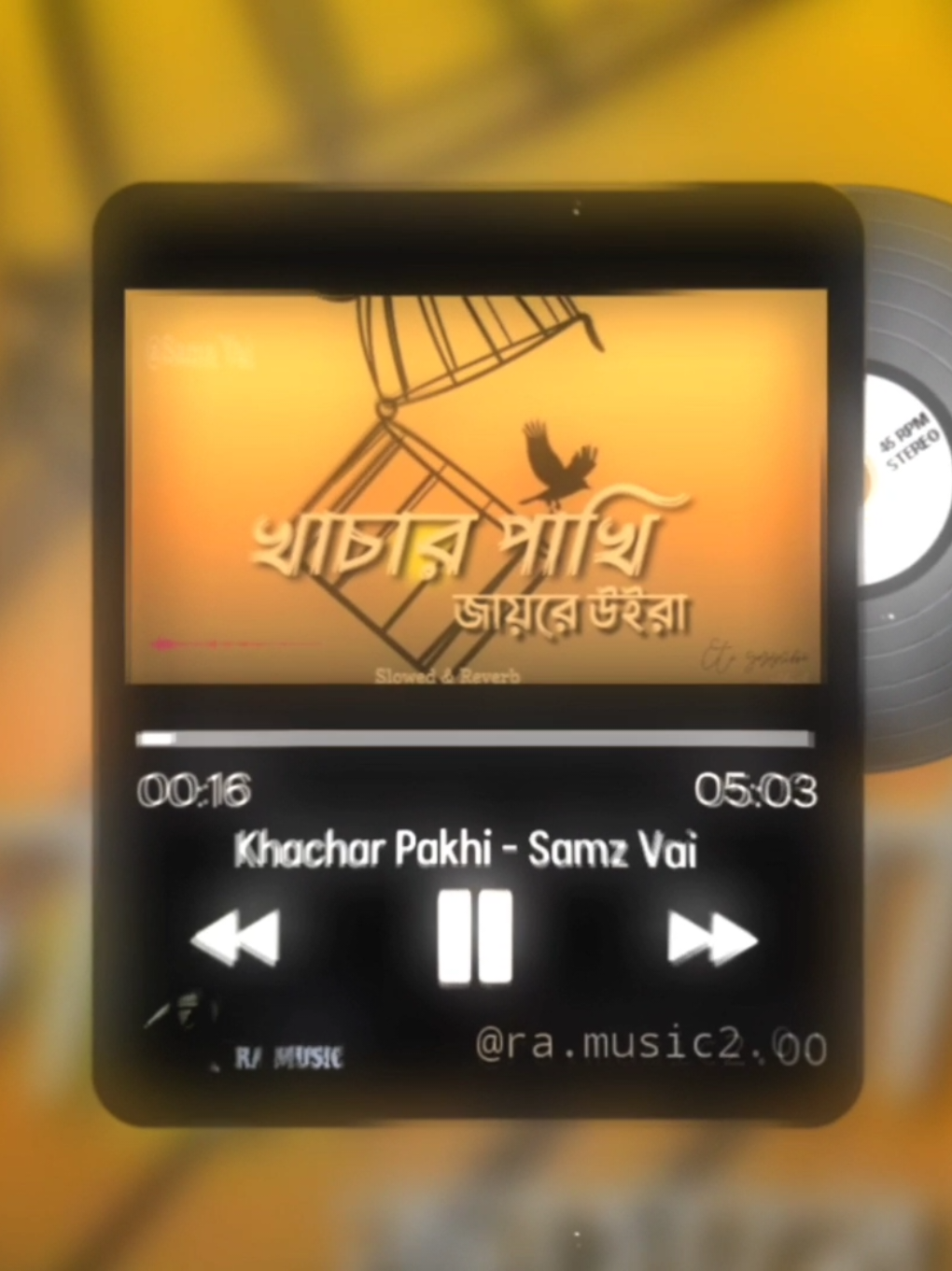 খাঁচার পাখি l Khachar Pakhi Samz Vai Full Bangla Lofi Song slowed And Reverb #খাচার_পাখি_যায়রে_উইরা #khachar_pakhi #fullsong #samzvai #ra_music2_00 