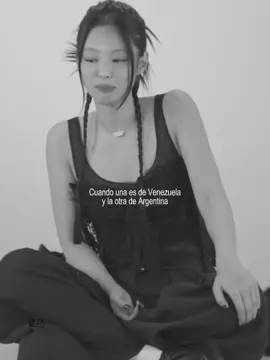 #JENNIE :: — Cuando una es de Venezuela y la otra de Argentina. || Me divertí mucho haciendo esto ksjsjs. Últimamente todos mis videos van sobre mi amiga JAKAJAJ @️Jenn.  #jennie #fyp #fypviral #contenido 