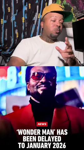 'WONDER MAN' HAS BEEN DELAYED TO JANUARY 2026 #Wonderman #2026 #Delayed ##mcu##movietok