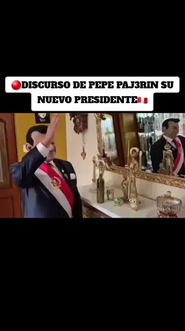 🔴#HumorViral🤣🤣 DISCURSO DE PEPE PAJ3RIN SU NUEVO PRESI.🇵🇪 #CarlosAlvarez #fypシ゚viralシfypシ゚ #Parodia #Perú 
