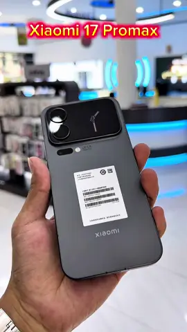 𝐗𝐢𝐚𝐨𝐦𝐢 𝟏𝟕𝐏𝐫𝐨𝐦𝐚𝐱 🫧#Xiaomi17Promax #fyp #trending #Universaldigitalmobilestore #အသည်းပေးတဲ့သူတိုင်းကိုချစ်ပါတယ်😍😘😘 