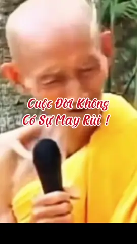 cuộc đời ko có sự may rủi #kinhvoluongtho #phápmôntịnhđộ #kinhdiatangbotatbonnguyen #sưthíchgiáckhang 