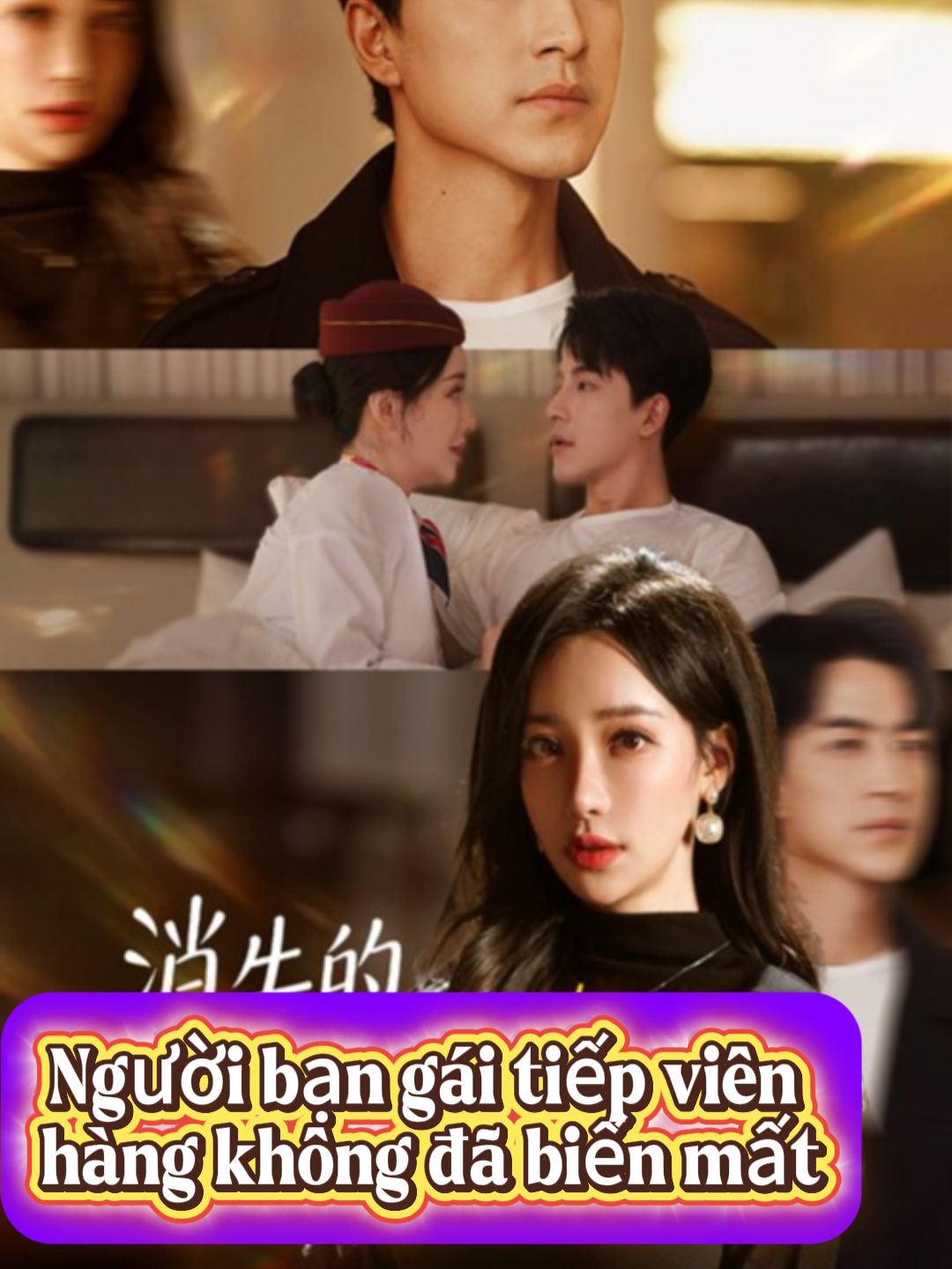 Người bạn gái tiếp viên hàng không đã biến mất | P5#phimhaymoingay #phimtrungquoc