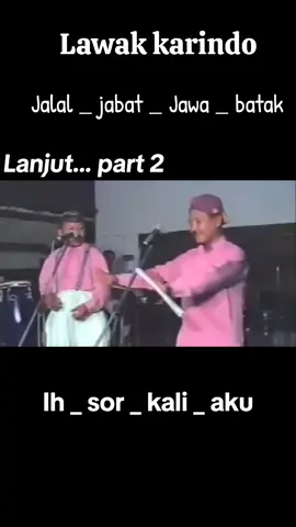 lanjut.. part 2 lawak karindo, jalal jabat Jawa batak  ih  sor kali aku... 🤣 #lawakmedan #jalaljabatsumut #lucu_ngakak #kalakkaro #fyp