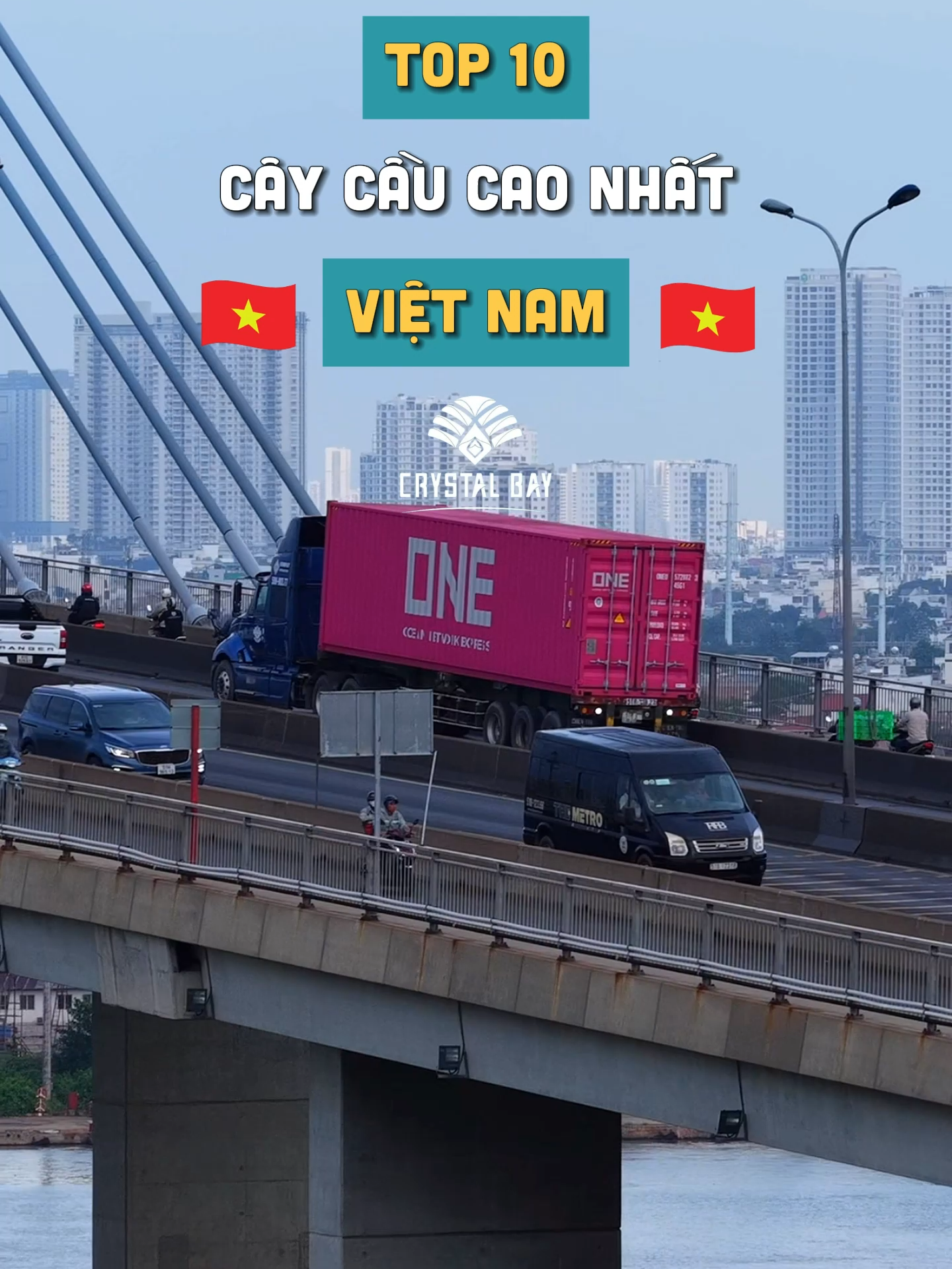 Top 10 cây cầu cao nhất Việt Nam, phần 2! #Crystalbay #checkinVietNam #travel #dulich #vietnam #caucantho #cauphumy #cauvangcong
