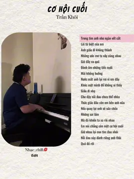 Cơ hội cuối || Trần Khôi #lyrics #nhachaymoingay #tamtrang #fyp #xuhuongtiktok 