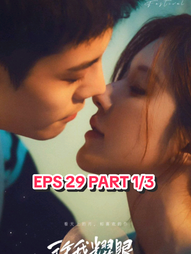 eps 29 part 1/3 #loveambition #zhaolusi #willianchan #fyp 