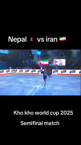 Nepal 🇳🇵 vs Iran 🇮🇷  Kho kho wolrd cup 2025  Semifainal match  #foryoupagе #goviral #capcutmotivacional #creatorsearchinsights #capcut 