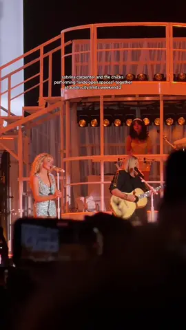 Replying to @Jenny with a Y More of @The Chicks and @Sabrina Carpenter for ya 🫶 🎙️: #SabrinaCarpenter and #TheChicks performing “Wide Open Spaces” at Austin City Limits Weekend 2 | #AustinCityLimits #aclfestival #wideopenspaces 