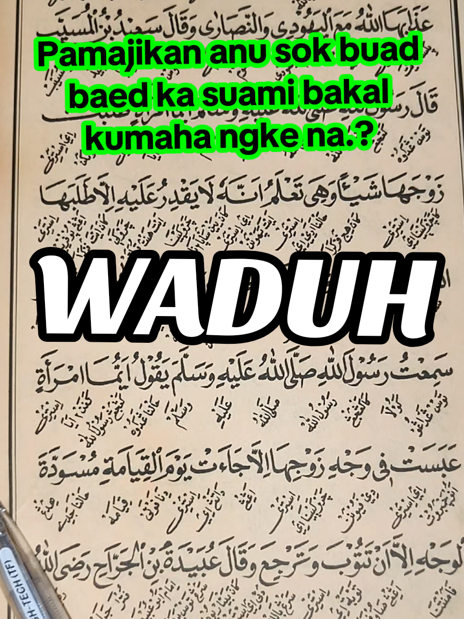 Referensi kitab Qurotul uyunn tentang pamajikan anu sok baed ka suami.. #suami #cemberut #istri #mangsantri 