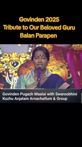 Govinden 2025 Tribute to Our Guru - Sri Balan Parapen  #keepingthetraditions #grrateful 