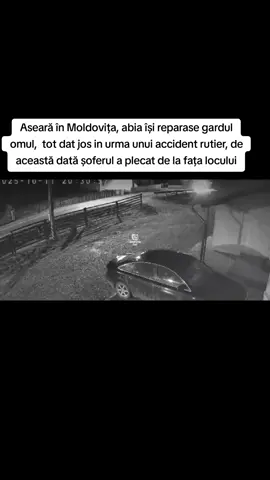 Aseară în Moldovița, abia își reparase gardul omul,  tot dat jos in urma unui accident rutier, de această dată șoferul a plecat de la fața locului #suceava #romania 