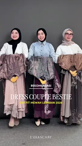 TAG BESTIE KALIAN AJAKIN OUTFIT COUPLE GAES🤩🤩 YUK YANG MAU ORDER BISA JOIN LIVE YUK‼️ #dresslebaran #coupleoutfit #lebaran2026 #dresscouple #lebaranoutfit 