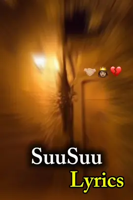SuuSuu#lyrics #hairtok #👸👸👸👸👸👸👸👸👸👸👸👸👸👸 #💔💔💔💔💔💔💔💔💔 