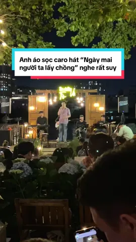 Anh áo sọc caro hát “Ngày mai người ta lấy chồng” nghe rất suy #liveacoustic #ngaymainguoitalaychong #acoustic #cafebinhthanh #tiemcafetovo 