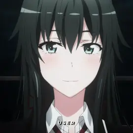 Oregairu edit#oregairu#mediatok#yukino#yui#hachiman