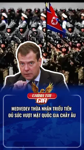Medvedev thừa nhận sức mạnh của Triều Tiên #tintuc #viral #atq #trieutien #medvedev 