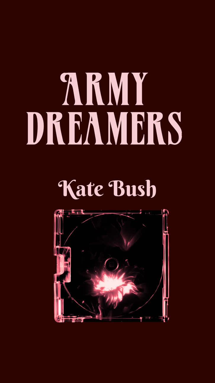 Army Dreamers - #armydreamers #katebush #song #lyrics 