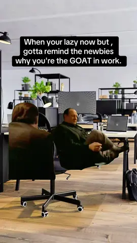 When your lazy now but gotta remind the newbies why you're the GOAT in work. #worklife #relatable #workhumor #meme #boss 