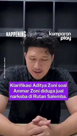 klarifikasi aditya zoni soal ammar zoni diduga jual narkoba dirutan salemba#beritaterkini #beritaterbaru #beritaviral #beritapopuler #beritahariini 