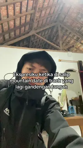 Reaksi hati kecilku=🥹🥹 #lewatberanda #foryoupage #mountain #pendakifomo 