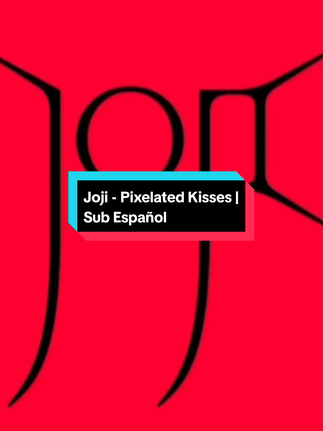 Joji - Pixelated Kisses | Sub Español Traducción tomada de @jdinmiller #joji #jojifan #jojiedits  #lyric #lyricsvideo 