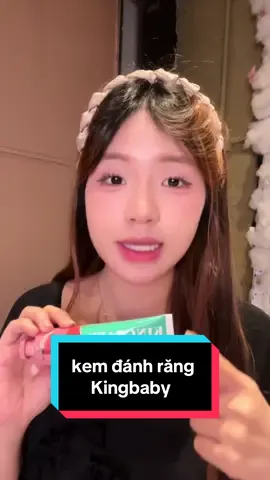 răng sạch nèooo #kingbaby #kemdanhrang #duahau