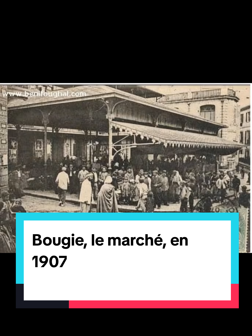 Bougie, le marché, en 1907 #ckreapro #alger #bougie #ALGERIE #EXPLOR @Halim athldjoudi 