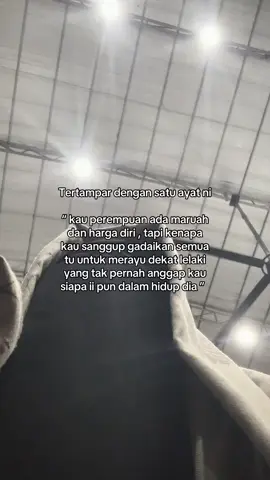 ingat , jangan kerana seorang lelaki , kamu sanggup gadaikan maruah yang sepatutnya kamu jaga 🫂  #fypシ゚ #dailyquotes #selfreminder #fyp 
