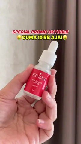 Mumpung cuma 10rb bisa bikin glowing cus checkout sekarang!🤩✨  #keziabeautyskincare #semuabisaglowing #promoguncang1010 #diskonambyar #skincare10rb 