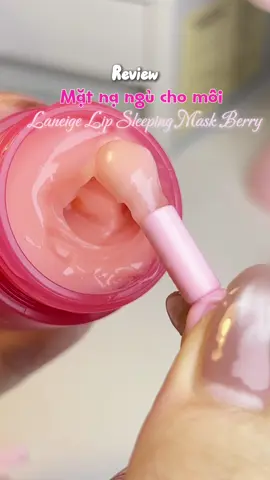 Mặt nạ môi Laneige#matnamoi #lipstick #skincare #fyp #viral 