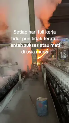 🙂#kuli#furnace#promomakangajian #gunbusternickelindustry #katakatastorywa_ 