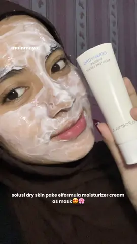 paling GONG!! dry skin wajib cobaa!!🥰🫵🏻 #Moisturizer #MoisturizerCream #Dryskin #Sensitiveskin #Elformula 