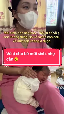 Mẹo vỗ ợ cho bé mới sinh, nhẹ cân các mẹ tham khảo nhé 👶 #hanhduocsi 