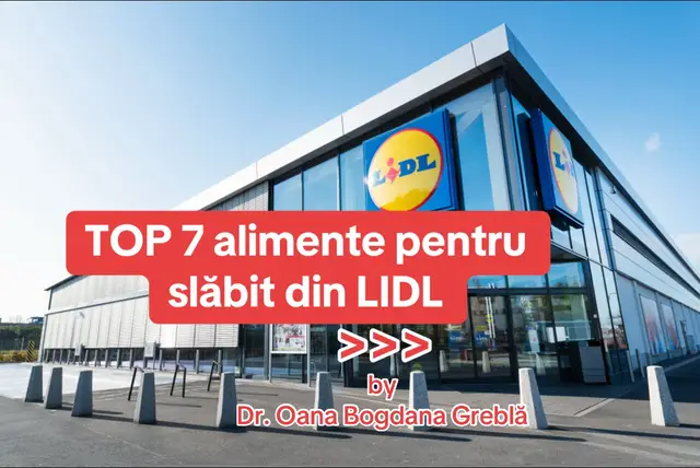 #lidl #alimentesanatoase #slabimimpreuna #nutritie #stildeviatasanatos 