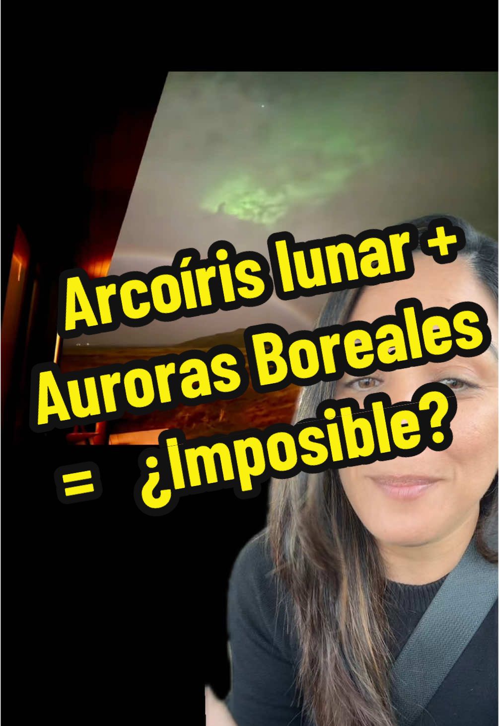 ¿Arcoíris lunar y auroras boreales al mismo tiempo @shiara8577 