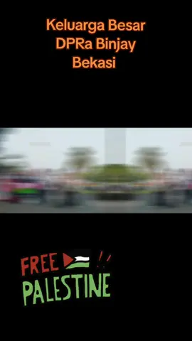 AKSI BELA PALESTINA KELUARGA BESAR DPRa Binjay  Ahad, 12 Oktober 2025