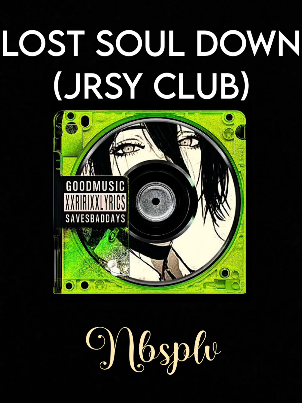 part 2056 l Lost Soul Down (jersey club) mashup by neverbadagain #NBSPLV #xxririxxlyrics #xxririxx #lyrics #fyp 
