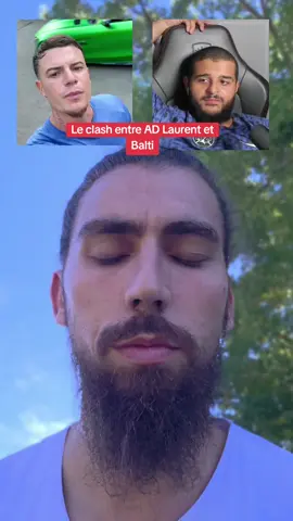 Le clash entre AD Laurent et Balti