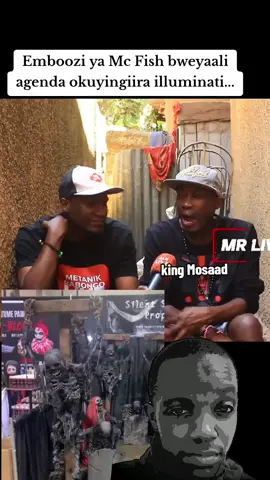 Emboozi ya Mc Fish bweyaali agenda okuyingiira illuminati...#kingmosaad1 #kampala_tiktokers  Disclaimer video down its for  Halloween day celebrations please not #kampala_tiktokers #kingmosaad1 