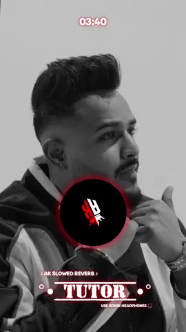 #part285#🎧TUTOR🎧  #useheadphones🎧 #slowedsongs #AK_slowedreveb🎧✨ _slowedreveb🎧✨ 