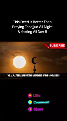 This Deed is Better Then Praying Tahajjud All Night and fasting all day islamic reminder #muslim #islamic_media #islamic_video #muslimtiktok #prophetmuhammad @iloveAllah 