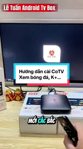 Hướng dẫn cài Cò TV⚽️phiên bản mới để xem ngoại hạng anh, tây ban nha, ý , đức…