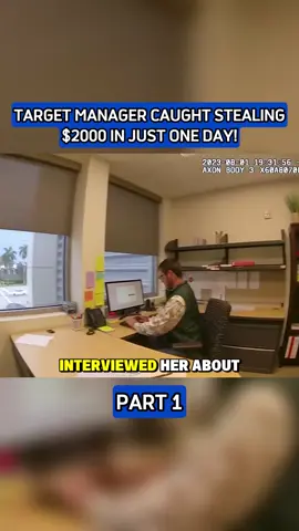 Target Manager Caught Stealing $2000 In Just One Day! P1 #bodycam #bodycampolice #cops #police #foryou 