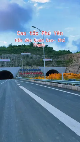 Cao tốc Bắc Nam nhìn sang xịn mịn quá 😍 Đoạn hầm đèo Quán Cau, Tuy An, Phú Yên (Đắk Lắk).  Cảm ơn chiếc video từ 1 người anh 👐 #caotocbacnam #fybシ #xh #🇻🇳🇻🇳🇻🇳 