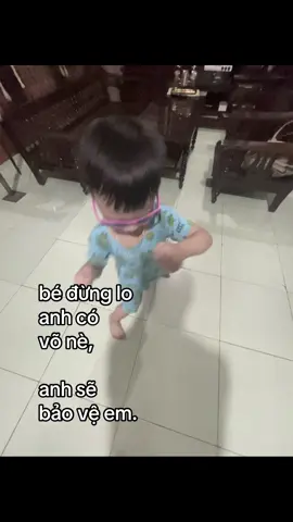 bé đừng lo anh có võ nè, anh sẽ  bảo vệ em.#cubo #cute #caption #viral #xuhuong 