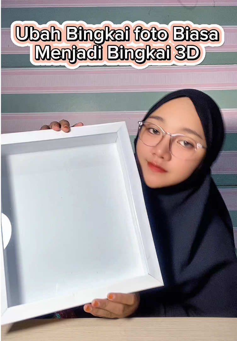 Cara ubah bingkai foto biasa menjadi bingkai foto 3D . Bisa di pakai untuk bingkai Mahar💕 #ikahenna #malinau #frame3d  #bingkaifoto #mahar 